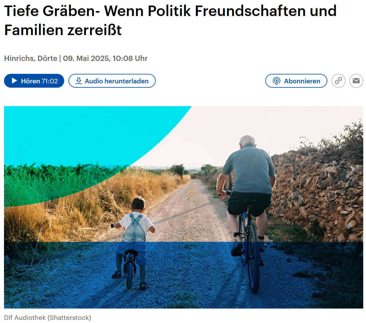 Tiefe Gräben – Wenn Politik Freundschaften und Familien zerreißt